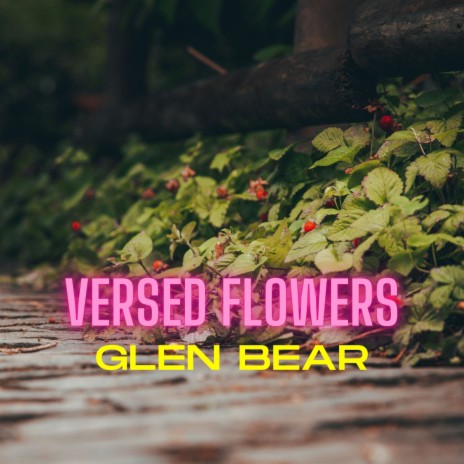 Versed Flowers | Boomplay Music