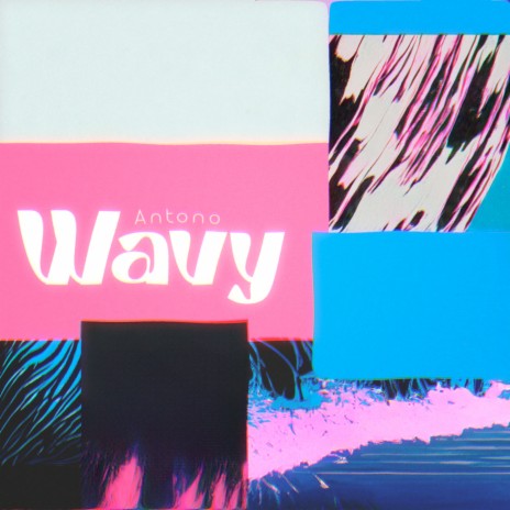 Wavy | Boomplay Music