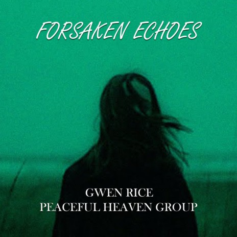 Forsaken Echoes