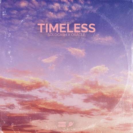 Timeless ft. Solocash & Oracle | Boomplay Music