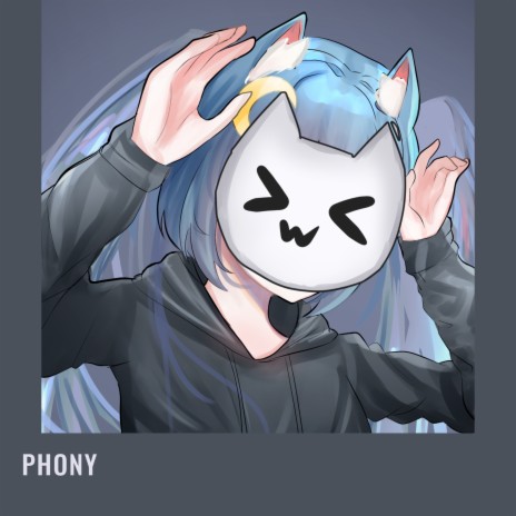 Phony ft. Lucibelle Lazuli | Boomplay Music