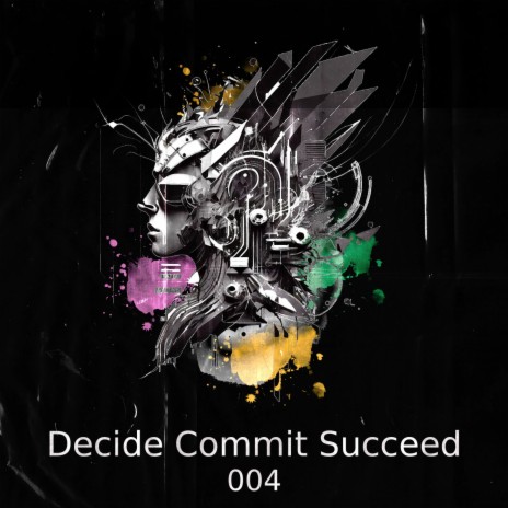 Decide Commit Succeed | Boomplay Music