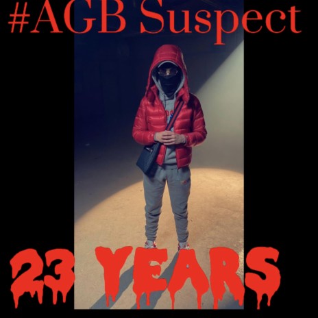 23 Years ft. Suspect agb | Boomplay Music