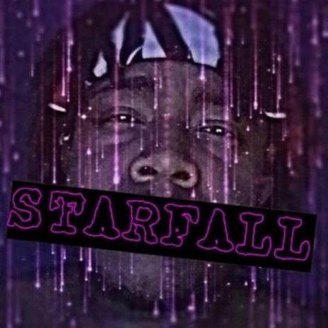 Starfall | Boomplay Music