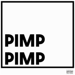 Pimp Pimp