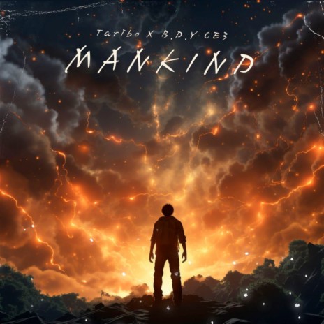 Mankind ft. B.D.Y CE3 | Boomplay Music