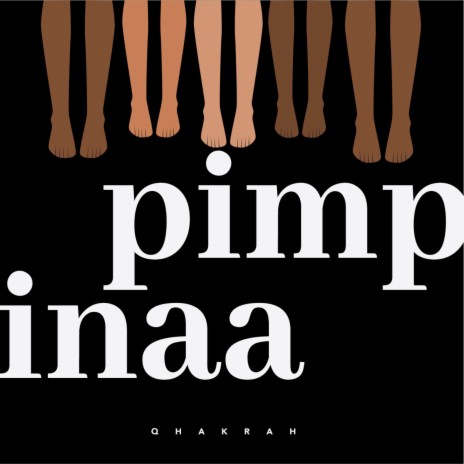 Pimpinaa | Boomplay Music