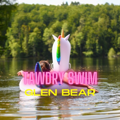 Tawdry Swim | Boomplay Music