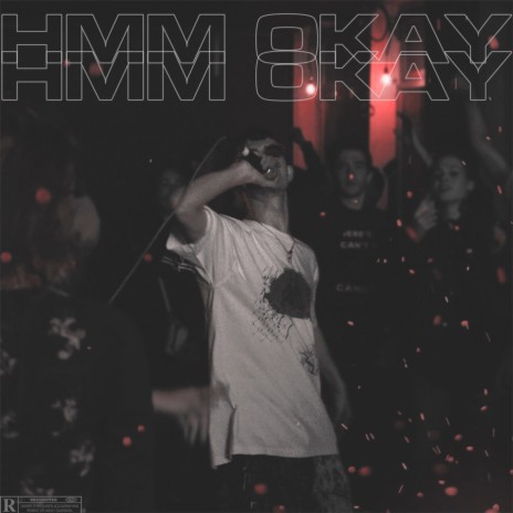 HMM OKAY | Boomplay Music