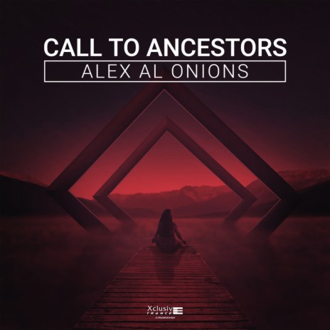 Call To Ancestors (Original Mix)