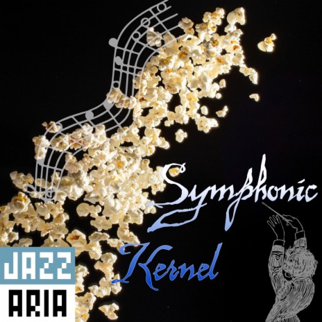 Symphonic Kernel