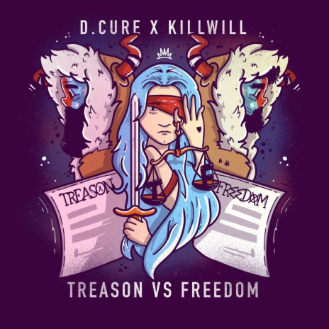 Treason vs. Freedom ft. D.Cure | Boomplay Music