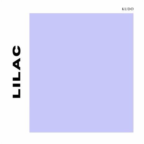 Lilac | Boomplay Music