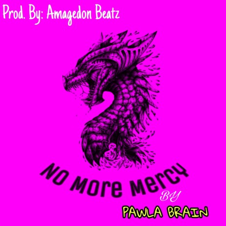 No More Mercy | Boomplay Music