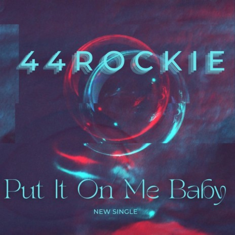 Put It On Me Baby | Boomplay Music