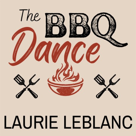 The BBQ Dance | Boomplay Music