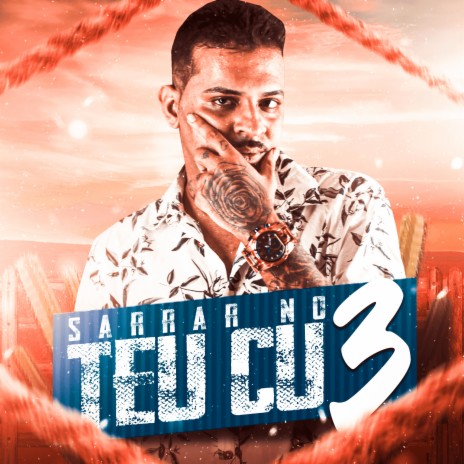 Sarrar no Teu Cu, Vol. 3 ft. Luana absoluta & NEGO JONHSON | Boomplay Music