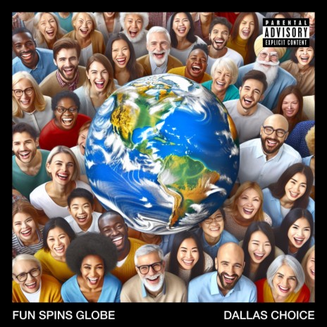 Fun Spins Globe | Boomplay Music