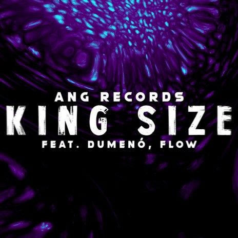 King Size ft. Dumenó & Flow | Boomplay Music