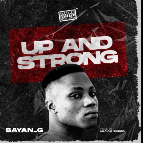 Up & Strong | Boomplay Music
