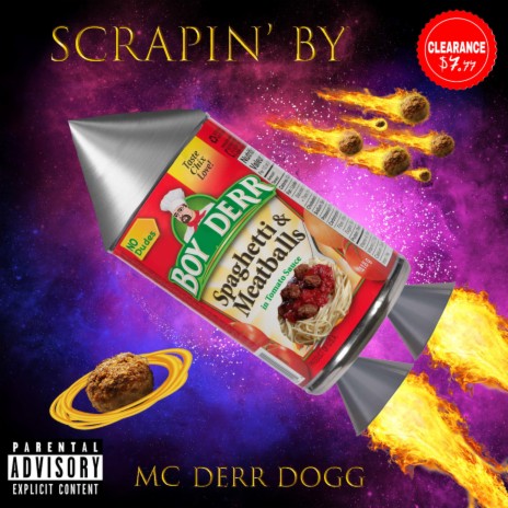 Scrapin' By | Boomplay Music