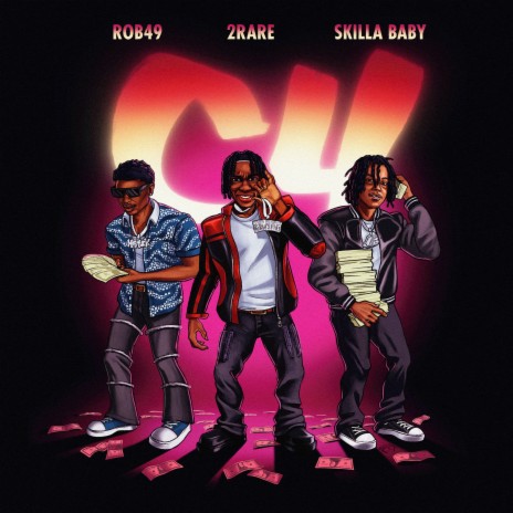 C4 (feat. Skilla Baby & Rob49) | Boomplay Music