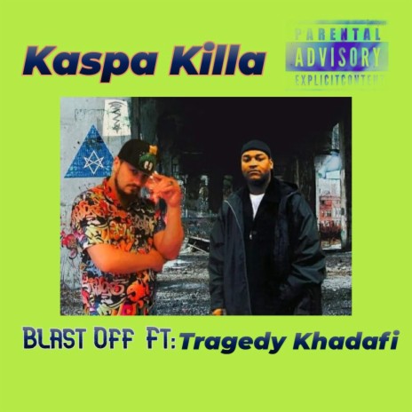 Blast Off ft. Tragedy Khadafi | Boomplay Music