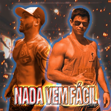 Nada Vem Fácil ft. Venom Maromba | Boomplay Music