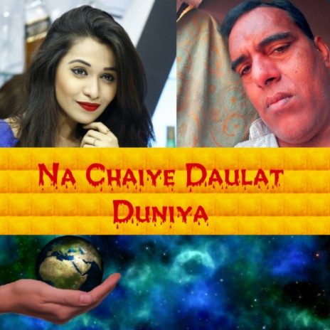 Na Chaiye Daulat Duniya | Boomplay Music