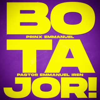 Bo Ta Joor ft. Pastor Emmanuel iren lyrics | Boomplay Music
