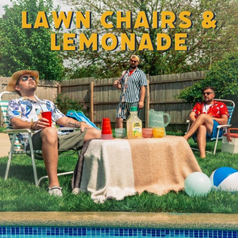 Lawn Chairs & Lemonade ft. Mark Leach