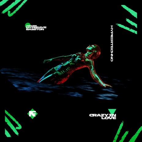 CRAZY IN LOVE (HYPERTECHNO) ft. BASSTON | Boomplay Music