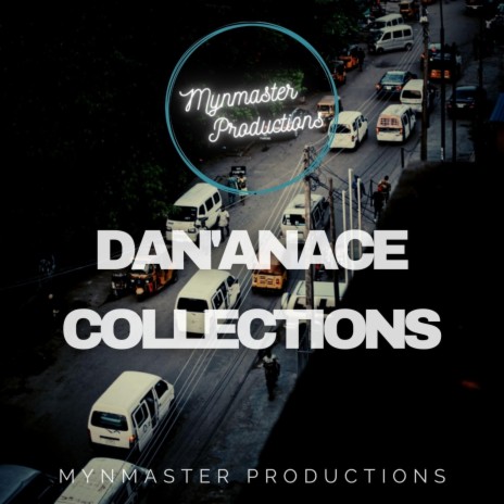 Dan' Anace | Boomplay Music