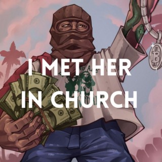 I Met Her In Church