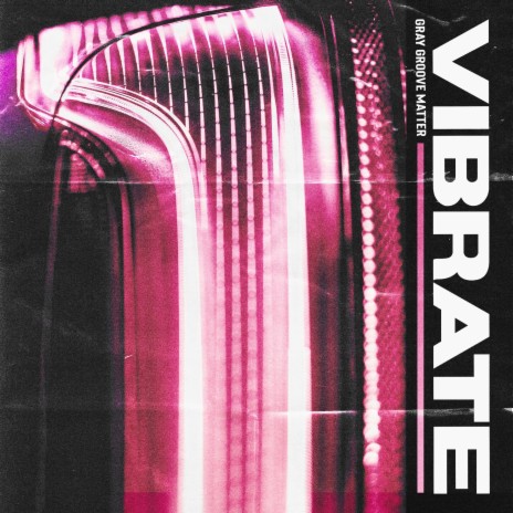 Vibrate | Boomplay Music