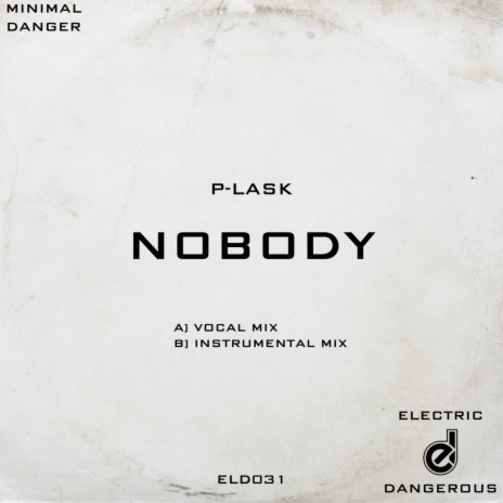 Nobody (Instrumental Mix) | Boomplay Music