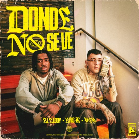 Donde No Se Ve ft. Kris R. & Los Money Makers | Boomplay Music