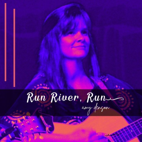 Run River Run | Boomplay Music