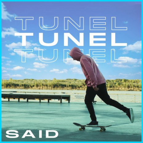Tunel | Boomplay Music