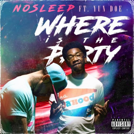 Where is the Party ft. Yun' Doe | Boomplay Music