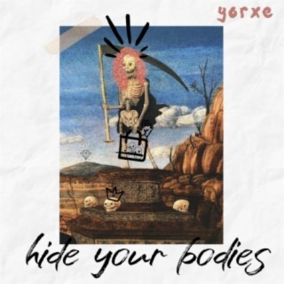 Hide Your Bodies