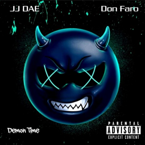 Demon Time ft. JJ Dae