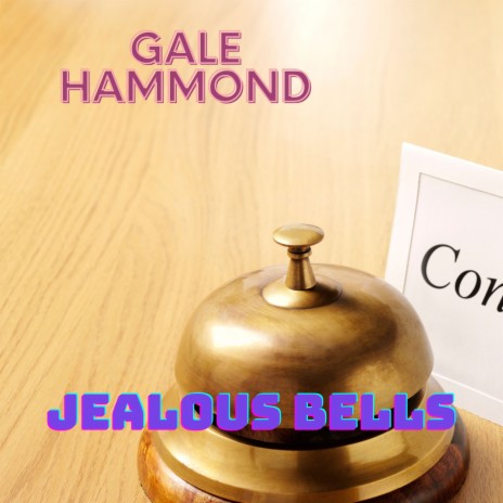 Jealous Bells | Boomplay Music