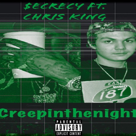 Creepinthenight ft. Chris King | Boomplay Music