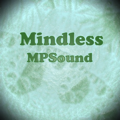 Mindless | Boomplay Music