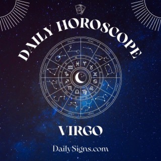 Virgo Horoscope Today, Tuesday, May 7, 2024