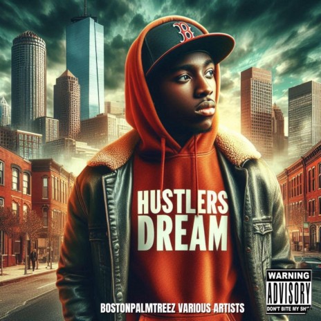 Hustlers dream | Boomplay Music
