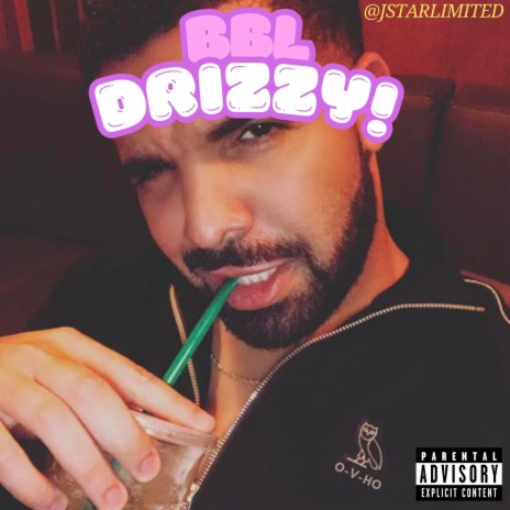 BBL DRIZZY! | Boomplay Music