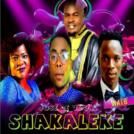 Shakaleke ft. Jose De vocal, Suwilanji, Christine & Bony mwalitenge | Boomplay Music