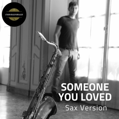 Someone You Loved (Sax Version) | Boomplay Music